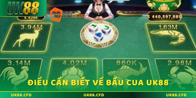 Bầu cua UK88 - Giải Trí Thả Ga Kiếm Tiền Không Giới Hạn - Betlucky88