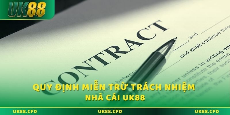 Miễn trừ trách nhiệm tại UK88 - Cập nhật chính sách mới nhất - Betlucky88