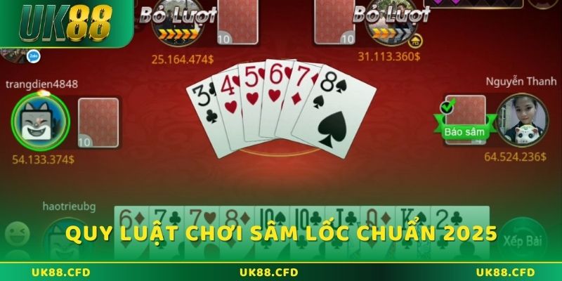 Quy luật chơi sâm lốc uk88 chuẩn chỉnh đến từ cao thủ - Betlucky88