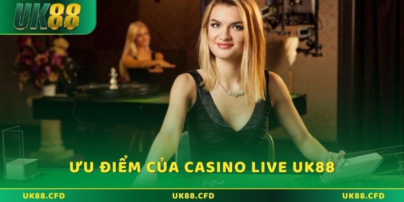 Casino live UK88 - Sảnh Live Casino Chuyên Nghiệp, Đẳng Cấp - Betlucky88