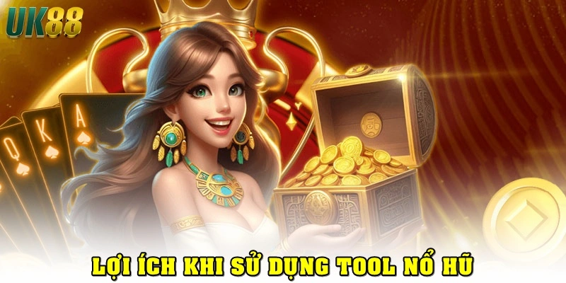Tool Nổ Hũ: Phân Tích Hiệu Quả Và Rủi Ro Khi Sử Dụng - Betlucky88