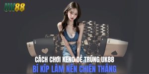 UK88 🎖️ Đăng Ký UK88.COM | Cơ Hội +124K Ngay Hôm Nay - Betlucky88